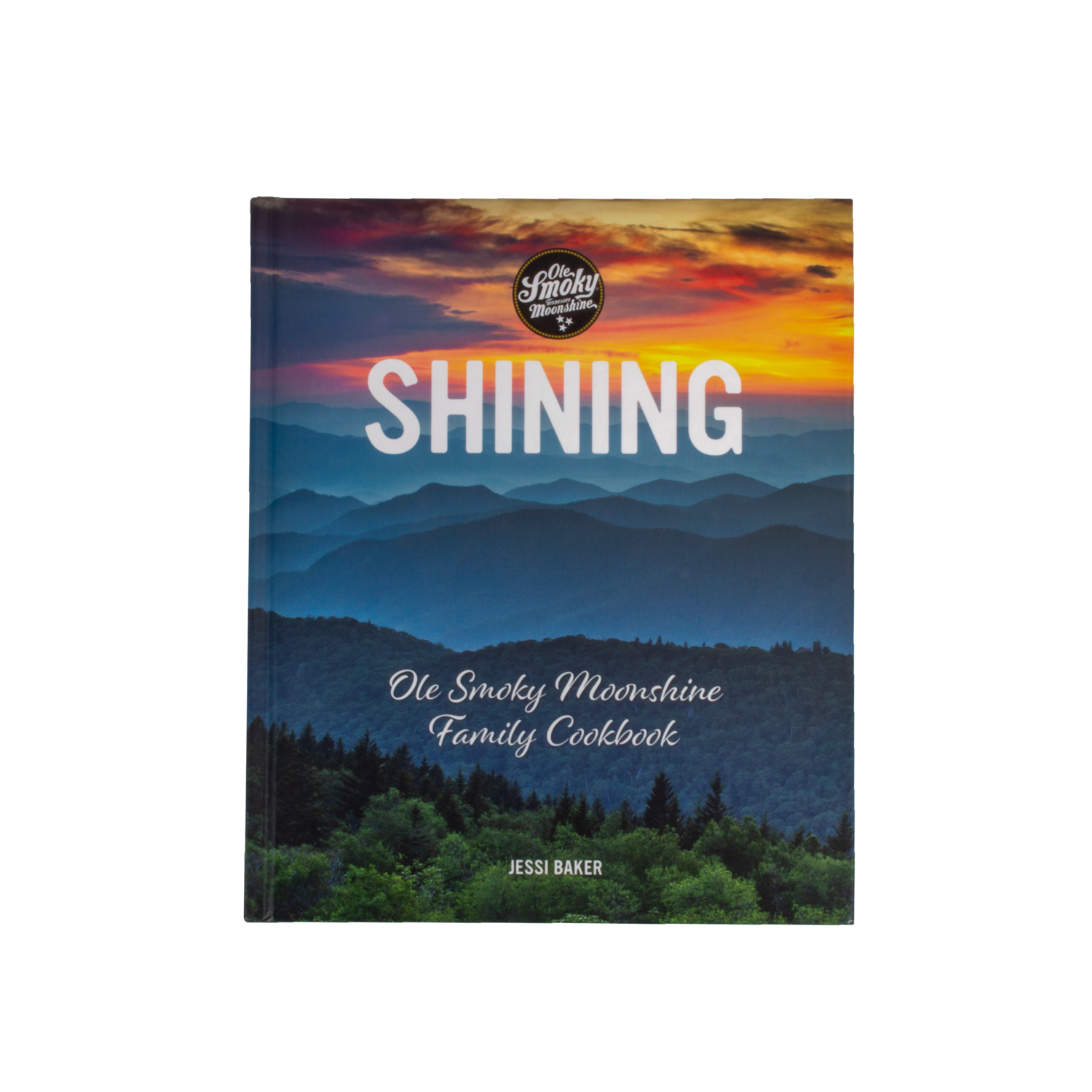 OLE SMOKY MOONSHINE FAMILY COOKBOOK